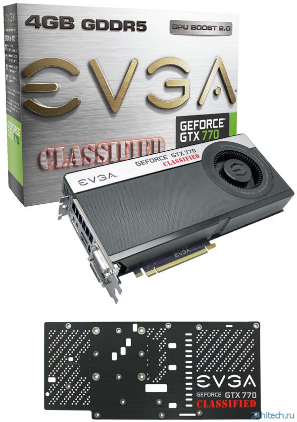 На подходе вторая версия видеокарты EVGA GeForce GTX 770 Classified