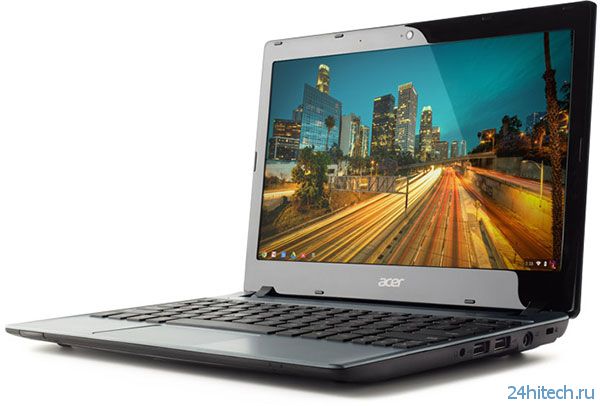 Acer Chromebook C7 получил процессор Intel Celeron 1007U