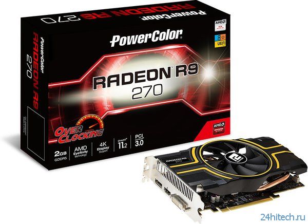 PowerColor выпустила разогнанную видеокарту Radeon R9 270