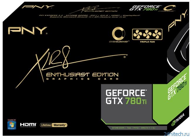 PNY GeForce GTX 780 Ti в разогнанной версии XLR8 Enthusiast Edition