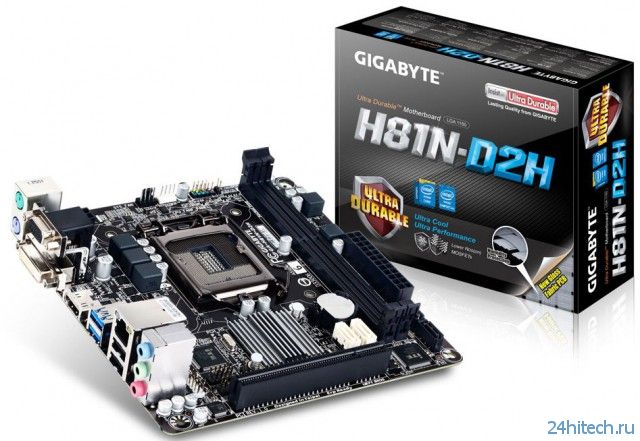GIGABYTE GA-H81N-D2H - новая материнская плата для Mini-ITX-систем