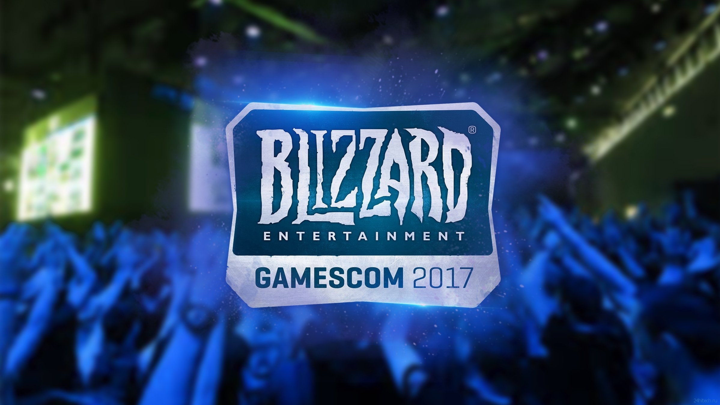 Gamescom | Итоги конференции Blizzard
