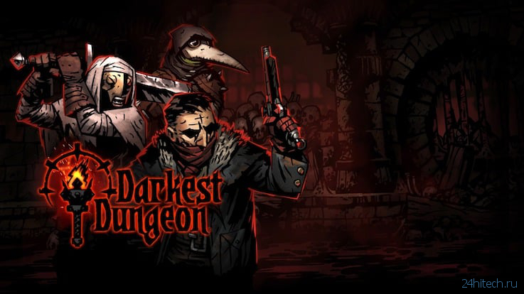 СКИДКА (749р → 379р) Игра Darkest Dungeon для iPad: Путешествие безумных головорезов по лавкрафтовскому кошмару